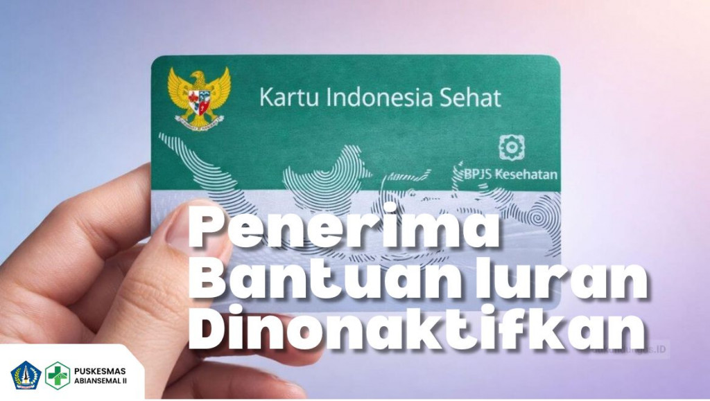 BPJS PBI Dinonaktifkan? Ini Penyebab dan Cara Mengaktifkannya Kembali
