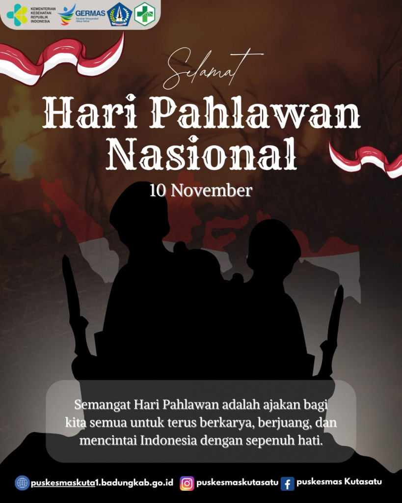 Peringatan Hari Pahlawan 10 November 2025 “Semangat Pahlawan untuk Masa Depan Bangsa.”