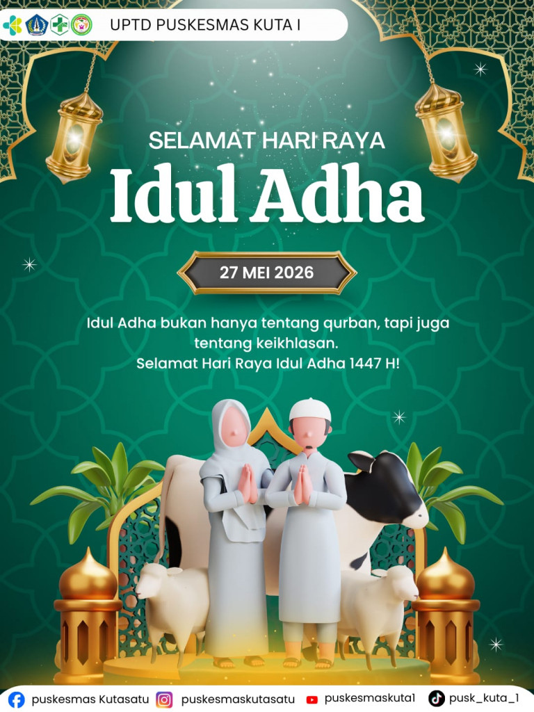 UPTD Puskesmas Kuta I Ucapkan Selamat Hari Raya Idul Adha 1447 H
