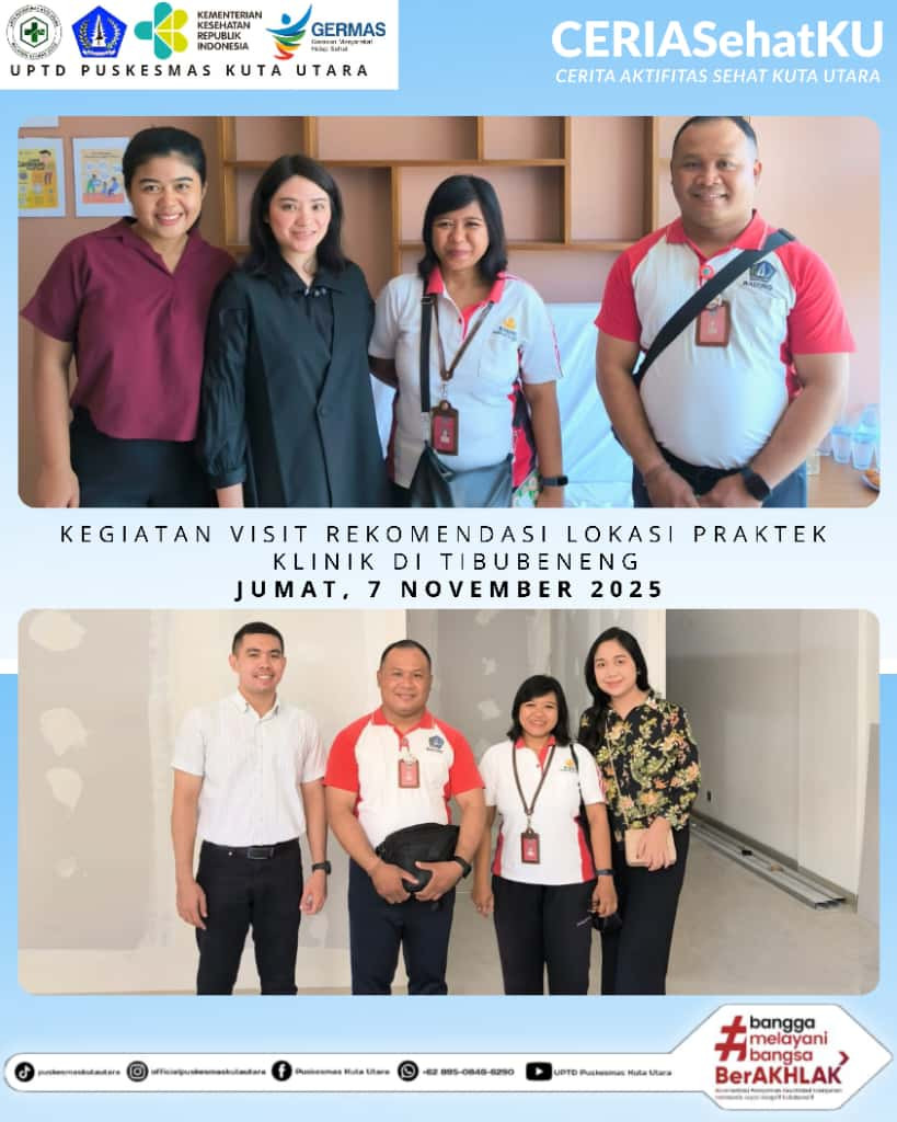 KEGIATAN VISIT REKOMENDASI KEGIATAN PRAKTEK KLINIK DI TIBUBENENG