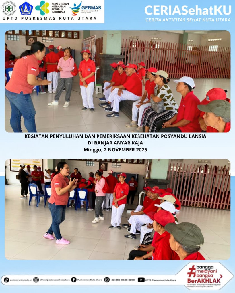 KEGIATAN PENYULUHAN DAN PEMERIKSAAN KESEHATAN POSYANDU LANSIA DI BANJAR ANYAR KAJA