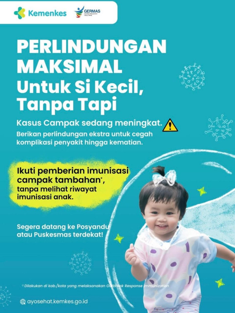 Lindungi Anak dari Campak dan Cegah Penyebarannya!