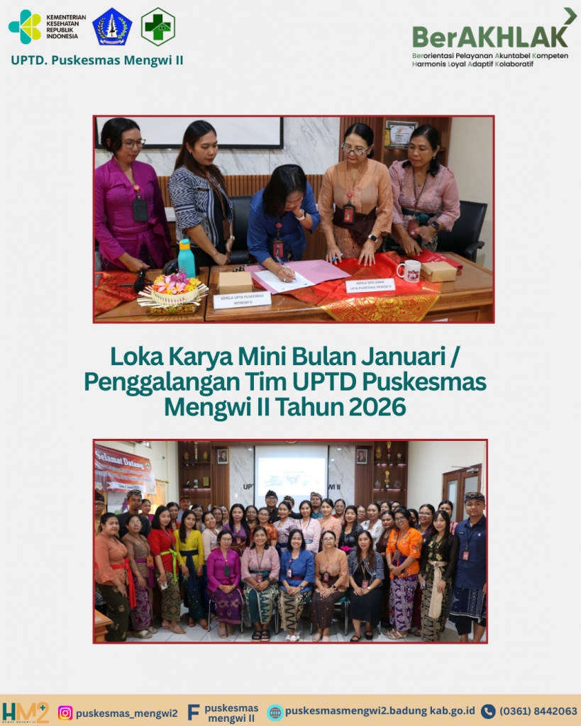 Semangat Baru, Komitmen Baru: Lokakarya Mini Januari & Penggalangan Tim Puskesmas Mengwi II Tahun 2026 ✨