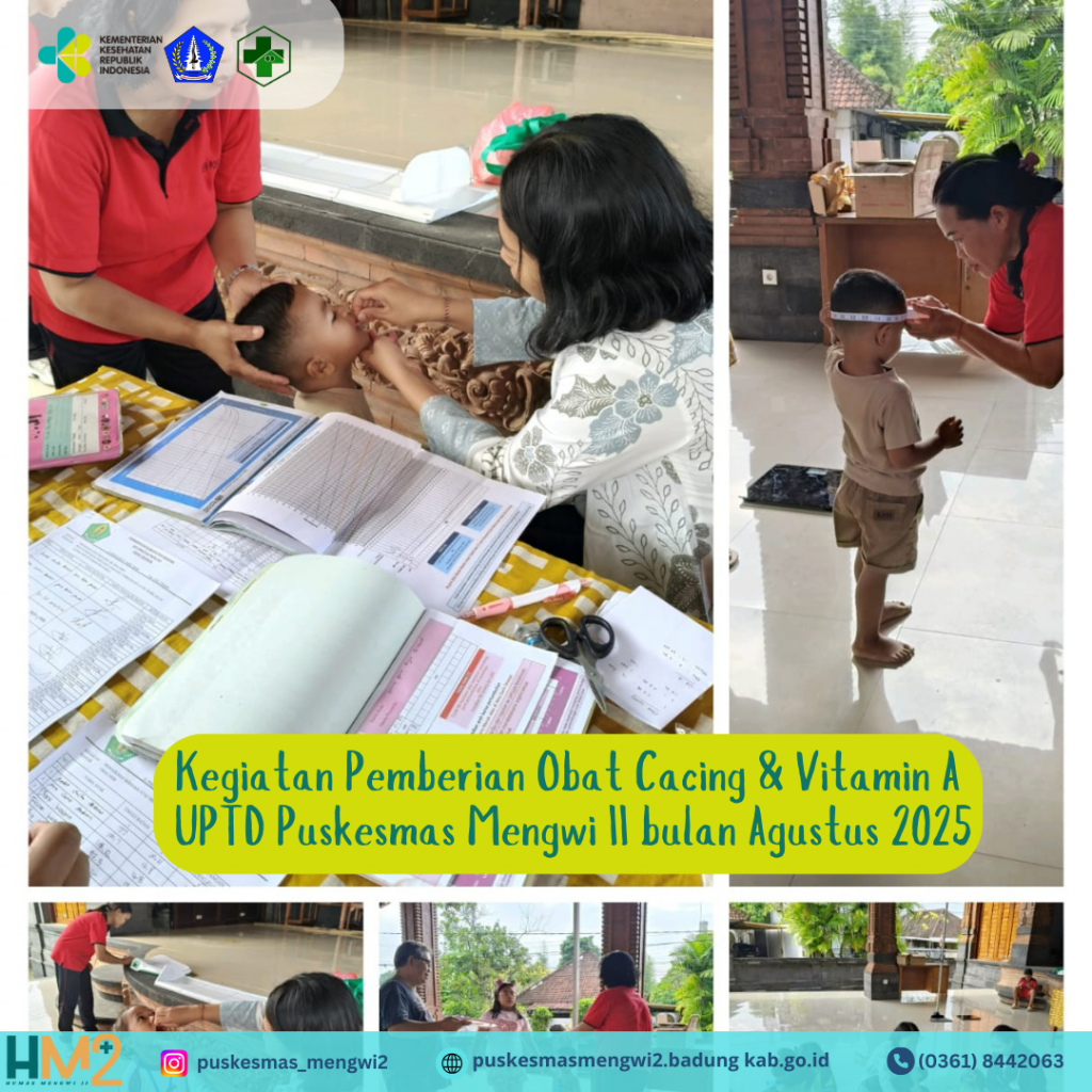 Pemberian Obat Cacing dan Vitamin A - Bulan Agustus
