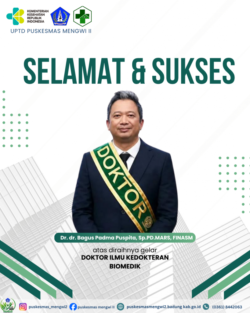 Selamat & Sukses kepada Dr. dr. Bagus Padma Puspita, Sp.PD.MARS, FINASM