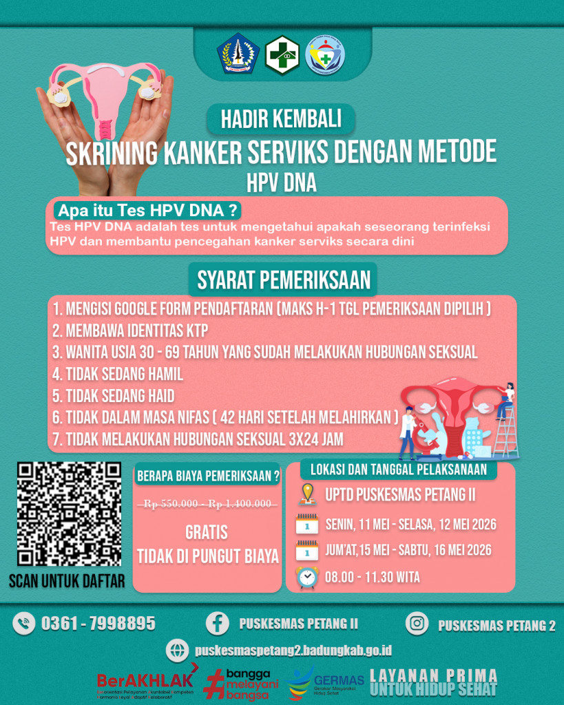 HADIR KEMBALI SKRINING KANKER SERVIKS DENGAN METODE HPV DNA