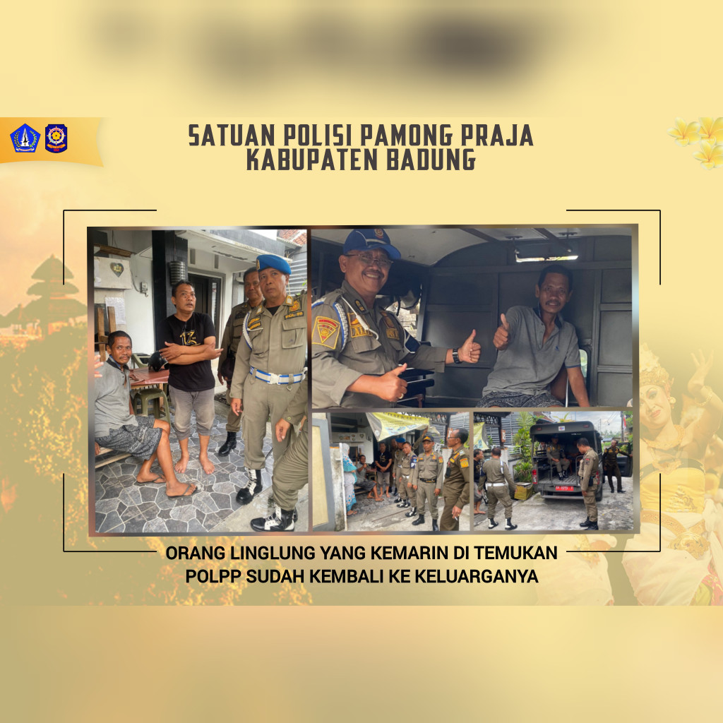 Orang Linglung Yang Di Temukan Pol PP Badung Sudah Kembali Bersama Keluarga